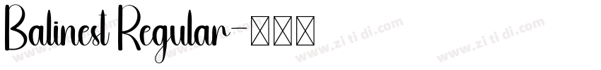 Balinest Regular字体转换
